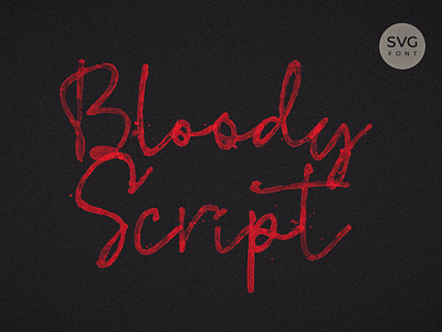 Bloody SVG Script Font by Awanstudioz
