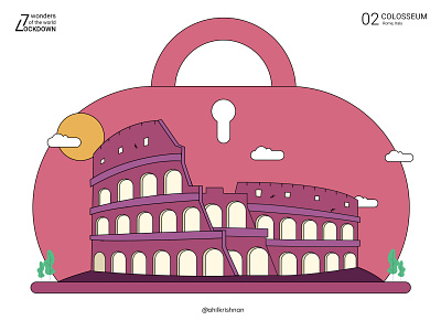 7 Wonders of the world | LOCKDOWN | - 02.Colosseum adobe illustrator adobe photoshop branding design illustration vector