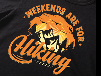 weekends are for hiking t-shirt design. adventure t shirt design custom t shirt design design fashion fishing t shirt fitness t shirt hiking t shirt design illustration logo mountain t shirt outdoor t shirt design t shirt t shirt design t shirt mockup