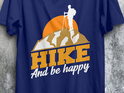 Hike and be happy campingtshirt design tshirt tshirt design tshirtcamp tshirtdesign tshirts type typography vector