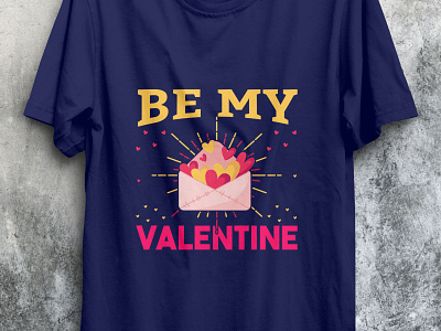 Be my Valentine design love tshirt tshirt design tshirtdesign tshirts typography valentine valentine day valentines day