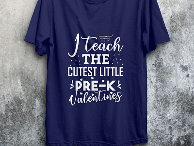 i teach the cutest little prek valentines loveshirt tshirt tshirt design tshirtdesign tshirts typography valentine valentinedaytshirt valentines day valentinesday