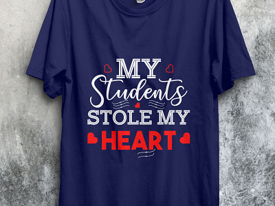 My students stole my heart design loveshirt tshirt tshirt design tshirtdesign tshirts type typography valentine valentines day valentinetshirt