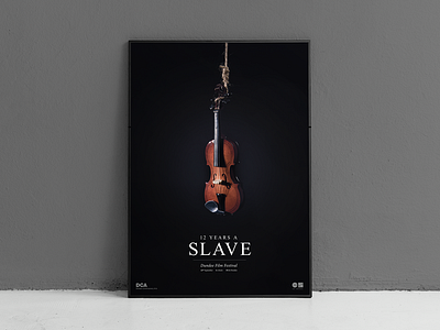 12 Years a Slave 12 years a slave artdirection design djcad film festival photography poster poster art typogaphy university