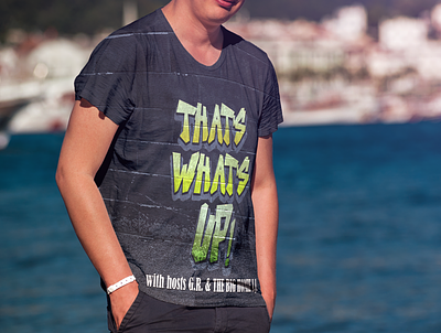 That's What's Up! Podcast T-Shirt branding branding design logo design logos merch design podcasts t shirt t shirt design texture typography