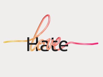 Love VS Hate