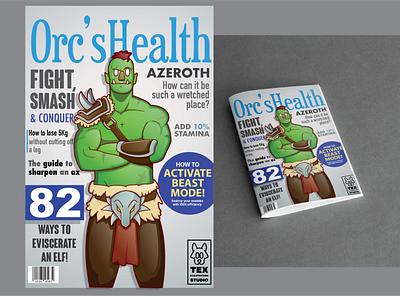 Awesome Magazines #3 cartoon character characterdesign design drawing game health illustration magazine magazine cover magazine design orc typography vector worldofwarcraft