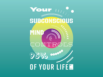 Your subconscious mind controls 95% of your life art artwork dailyposter inspiration minimalism motivation motivationalquote mug notebook poster posteraday posterdesign print printdesign prints quote quoteoftheday totebag tshirt wallpaper