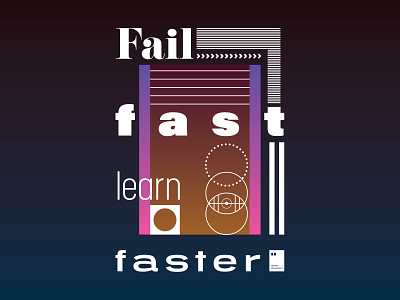 Fail fast, learn faster art artwork dailyposter inspiration minimalism motivation motivationalquote mug notebook poster posteraday posterdesign print printdesign prints quote quoteoftheday totebag tshirt wallpaper