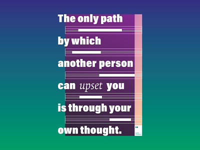 The only path by which another person can upset you is through y art artwork dailyposter inspiration minimalism motivation motivationalquote mug notebook poster posteraday posterdesign print printdesign prints quote quoteoftheday totebag tshirt wallpaper