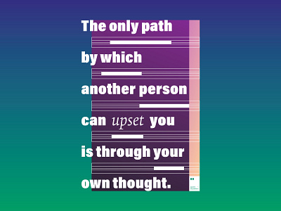 The only path by which another person can upset you is through y
