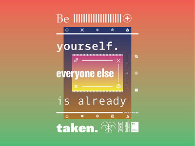 Be yourself. Everyone else is already taken. art artwork dailyposter inspiration minimalism motivation motivationalquote mug notebook poster posteraday posterdesign print printdesign prints quote quoteoftheday totebag tshirt wallpaper