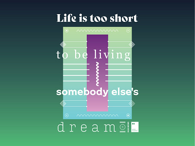 Life is too short to be living somebody else's dream art artwork dailyposter inspiration minimalism motivation motivationalquote mug notebook poster posteraday posterdesign print printdesign prints quote quoteoftheday totebag tshirt wallpaper