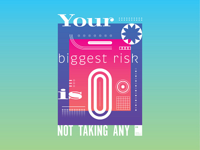 Your biggest risk is not taking any art artwork dailyposter inspiration minimalism motivation motivationalquote mug notebook poster posteraday posterdesign print printdesign prints quote quoteoftheday totebag tshirt wallpaper