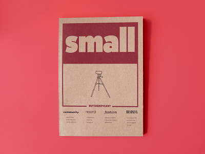 Small but Significant Magazine a5 cardboard design editorial design magazine print print design typography