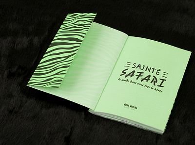 Sainté Safari – city guide book book book cover city guide edition editorial design editorial layout fluo fluorescent france guide guidebook pattern safari saint étienne zebra