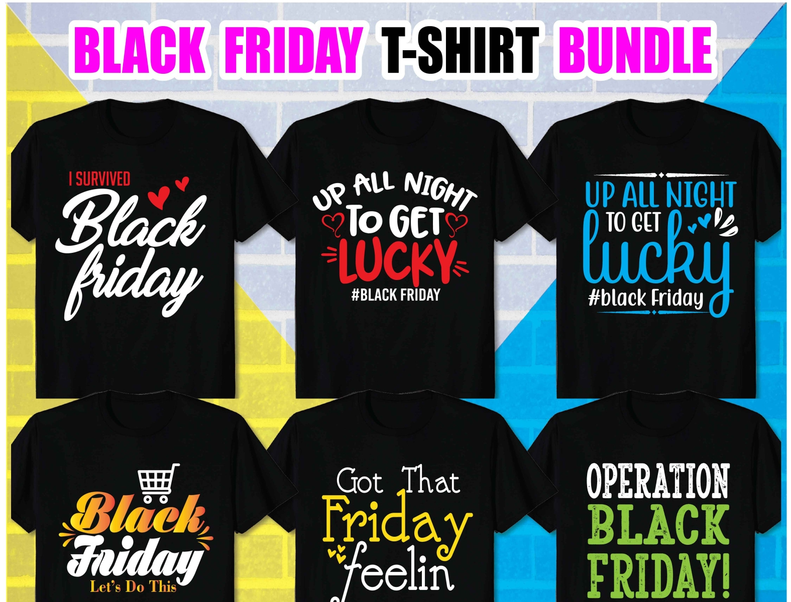 BEST BLACK FRIDAY T SHIRT DESIGN BUNDLE by Mst. Fency Ara on Dribbble