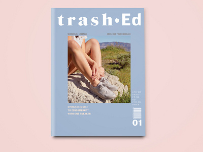 Trash•Ed Editorial editorial design education everlane illustration magazine design masthead sneakers sustainable