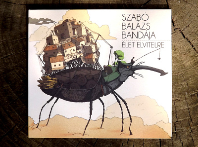 Szabó Balázs Bandája - Élet elvitelre LP cover art album album art album cover cover art design illustraion illustration art music music album music art