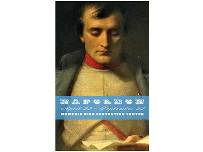 Napoleon II: The Quickening exhibition museum napoleon poster promotion