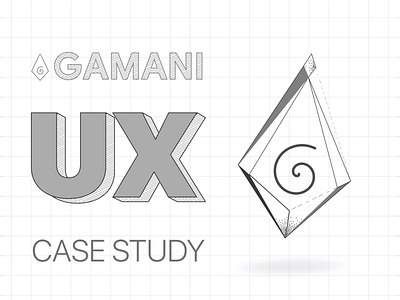 Gamani UX Case Study