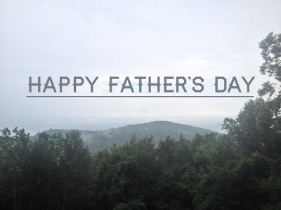 Father's Day Card card day fathers mountains outdoors typography