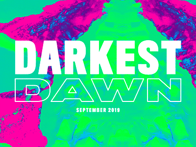 DARKEST DAWN