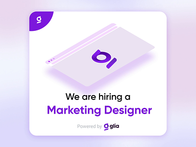 Ads for Marketing Designer ads cx glia hiring marketing designer motion graphics