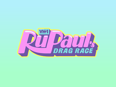 RuPaul's Drag Race drag race lettering queen rupaul rupauls drag race