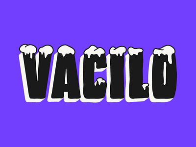 vacilo letterad lettering type typography vacilo