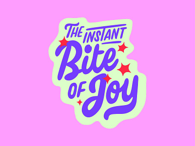 The Instant Bite Of Joy estudio bingo lettering