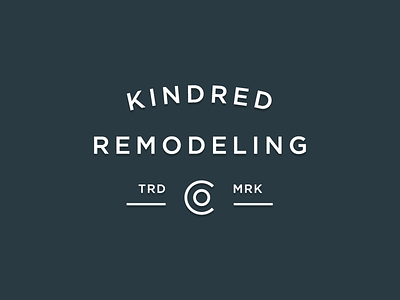 Kindred Remodeling Co company kindred remodel remodeling typography