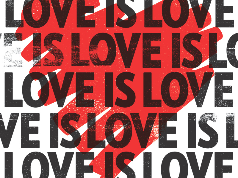 Love is love is love is love... by Justin W. Siddons on Dribbble