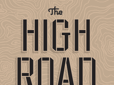 The High Road Volume 1 shadow typography vector