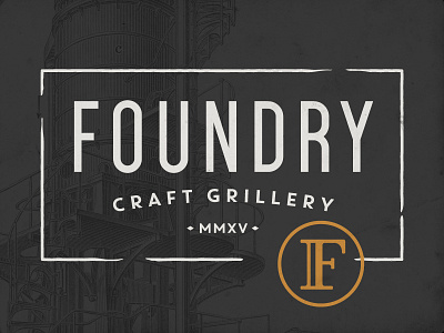 Foundry Craft Grillery branding foundry industry letter lockup logo vintage