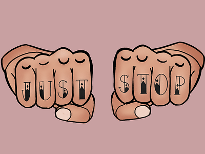 Just Stop hands illustration knuckle tattoo knuckles procreate tattoo tattoos type typo typography