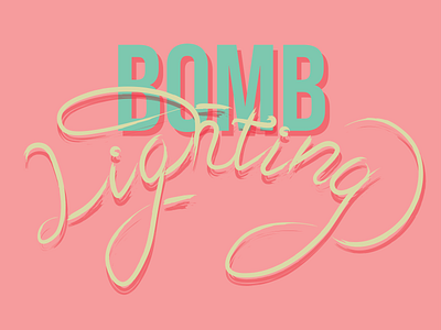 With the bomb lighting adobe illustrator calligraphy design flat design hand lettered hand lettering handdrawn type illustration illustrator lizzo type typeface typographic typography typography art vector vector art