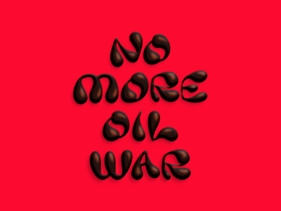 No More Oil War