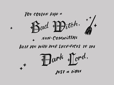 Bad Witch gothic halloween handlettering handtype illustration lettering lizzo lyrics parody shop typography witch