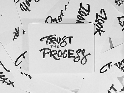 Trust the Process illustration lettering type typography