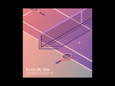 Be On My Side — Sketch 02 80s album art album cover design design gradient illustration isometric music sunset tennis typography