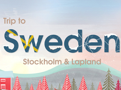 Trip to Sweden Title lapland stockholm swden