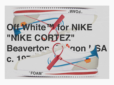 Nike Cortez x Off-White abloh cortex design footwear hype mockup nike off off white sneaker virgil white
