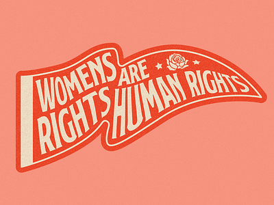 Women’s Rights Are Human Rights branding design graphic design internationalwomensday pennant typography womenshistorymonth