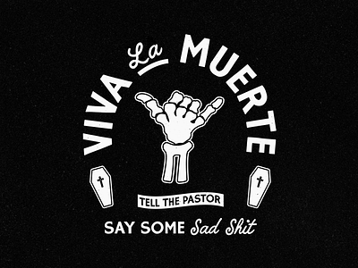 Viva La Muerte ⚰️💀 branding coffin design graphic design halloween illustration illustrator muerte scary shake spooky typography