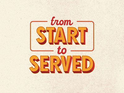 From Start To Served. branding branding design cooking design flat graphic design typography