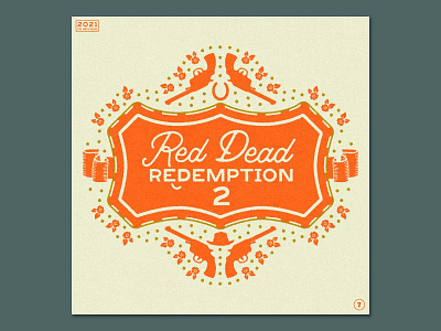 7 | TIME FLIES | Red Dead Redemption 2 2021 gone by 2021 in review arthur morgan branding design flat graphic design illustration illustrator john marston rdr2 red dead video games western