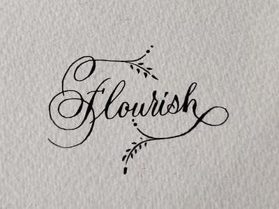 Flourish- copperplate calligraphy