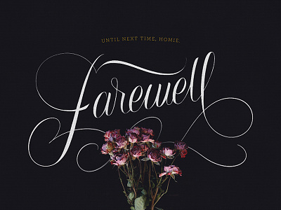 Farewell calligraphy design farewell hand handlettered letter lettering script type typography