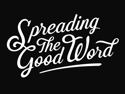 Spreading the Good Word script